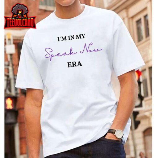 I’m in My Speak-Now Era T.S. TS Speak T-Shirt