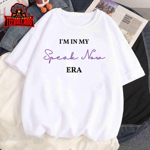 I’m in My Speak-Now Era T.S. TS Speak T-Shirt