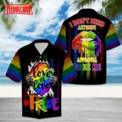 Lgbt I Don’t Need Anyone’s Approval To Be Me Aloha Hawaii Shirt