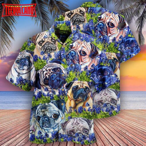 Pug And Beautiful Blue Bonnet Hawaiian Shirt