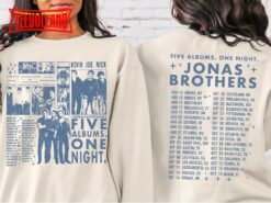 Retro Jonas Brothers Shirt, Five Albums One Night Tour Dates Double Side Shirt