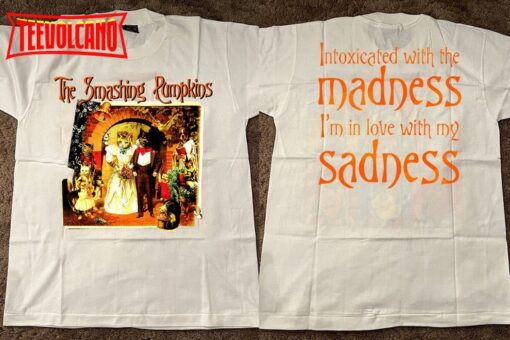 The Smashing Pumpkins Intoxicated With The Madness Shirt