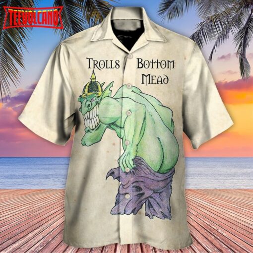 Trolls Bottom Mead Lover Hawaiian Shirt