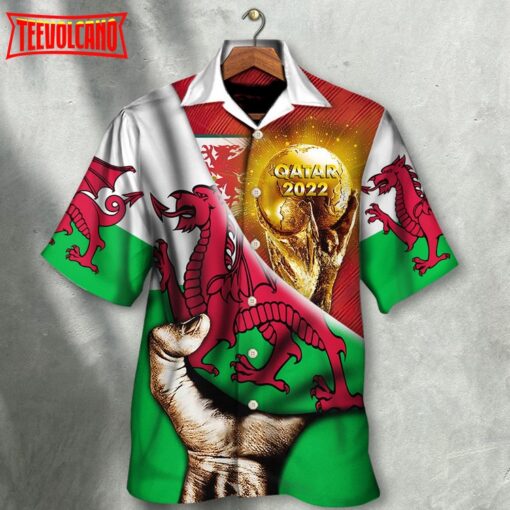 World Cup Qatar 2022 Wales Will Be The Champion Flag Hawaiian Shirt