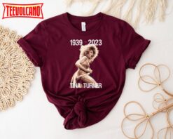 1939-2023 Tina Turner Shirt, Tina Turner RIP 2023 Shirt