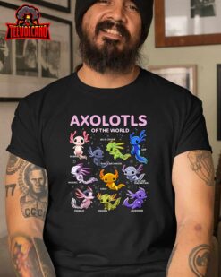 Axolotl Shirt Kawaii Axolotls of the World Axolotl Animals T-Shirt