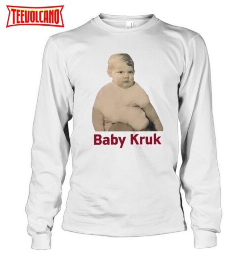 Baby Kruk T Shirt Baby Kruk Hoodie Baby Kruk Sweatshirt Trending Baby Kruk Shirt