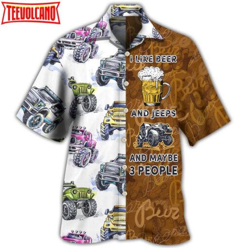 Beer I Like Beer And Jee Car Hawaiian Shirt Men Women Gift For Beer Day Party