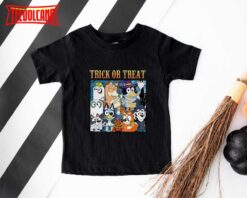 Bluey Halloween Shirt, Bluey Kids Shirt,Bluey Trick Or Treat T-Shirt