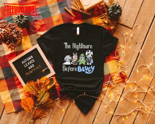 Bluey Halloween Shirt, Bluey Shirt Kids, Bluey Trick Or Treat Shirt