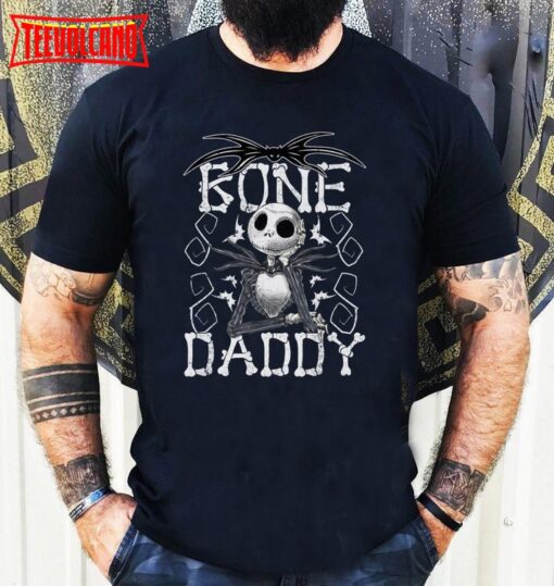 Bone Daddy Shirt, Jack Skellington Shirt, The Nightmare Shirt