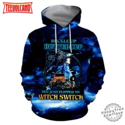 Buckle Up Butter Cup Halloween 3D Hoodie- Witch Switch Pullover Hoodie