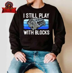 Car Lover, Car Owner, Mechanic, Play With Block Funny Car T-Shirt