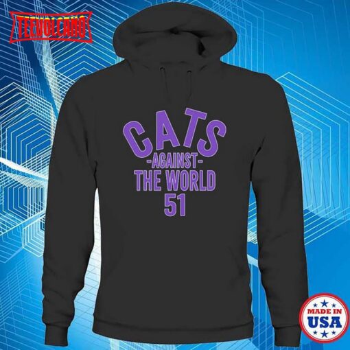 Cats Against The World 51 Shirt , Northwestern Coaches Wear Cats Against The World T Shirts