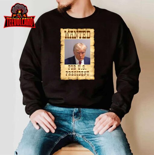 DONALD TRUMP MUG SHOT WANTED SIGN T-Shirt