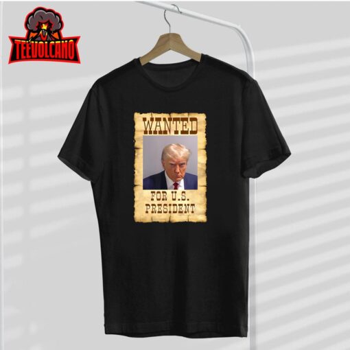 DONALD TRUMP MUG SHOT WANTED SIGN T-Shirt