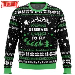 Everyone Deserves to Fly Wicked and Christmas Ugly Christmas Sweater