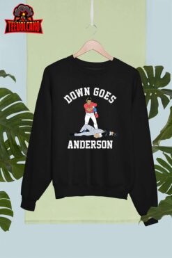 FUNNY BASEBALL DOWN GOES ANDERSON T-Shirt