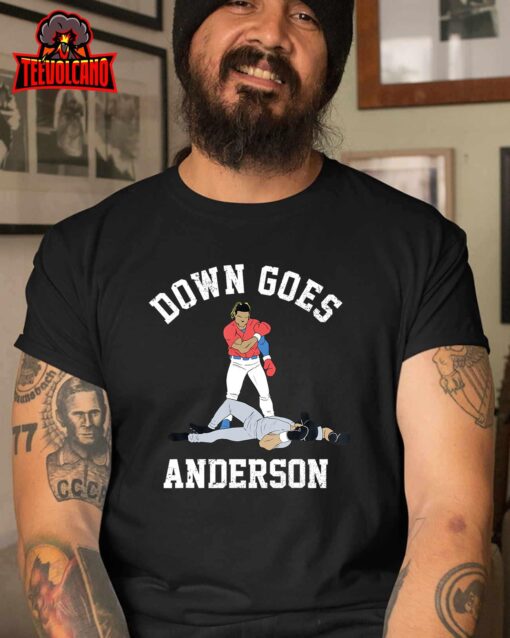 FUNNY BASEBALL DOWN GOES ANDERSON T-Shirt