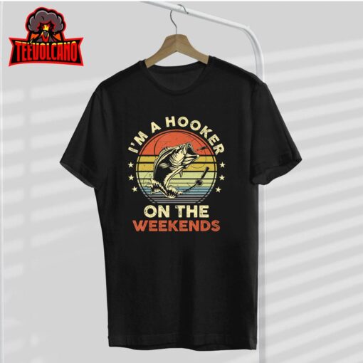 Funny Fishing Shirt I’m a Hooker on the Weekends Bass Fish T-Shirt