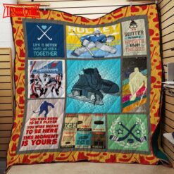 Hockey Life Is Better When We Stick Together 3D Customized Quilt Blanket