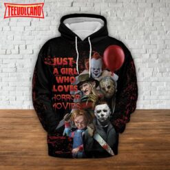 Horror Movie Pullover Hoodie Just A Girl Who Loves Horror Movie 3D Hoodie