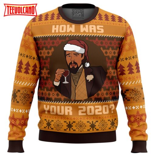 How Was Your 2020 Django Unchained Ugly Christmas Sweater