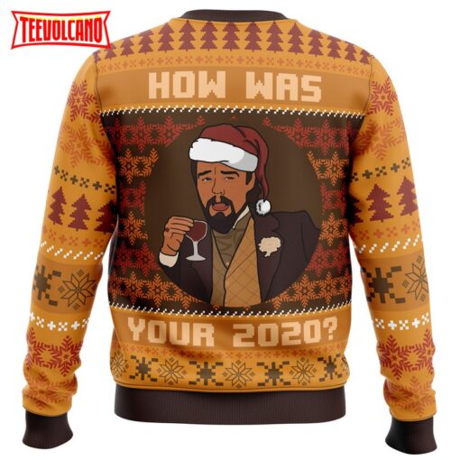 How Was Your 2020 Django Unchained Ugly Christmas Sweater