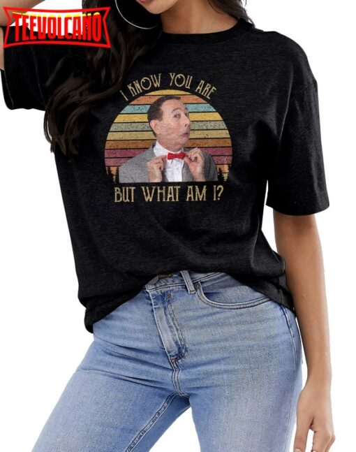 I Know You Are But What Am I Retro Vintage Pee Wee Shirt