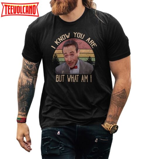 I Know You Are But What Am I Vintage Pee-Wee T-Shirt