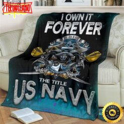 I Own It Forever The Title Us Navy Fleece Throw Blanket