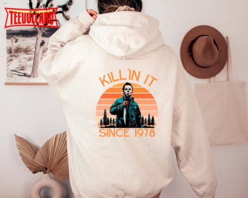 Killin It Hoodie, Halloween Hoodies, Halloween Sweatshirt Funny Michael Hoodie