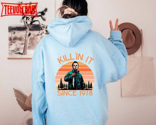 Kill’in It Hoodie, Halloween Michael Mayer Back-Side Hoodie