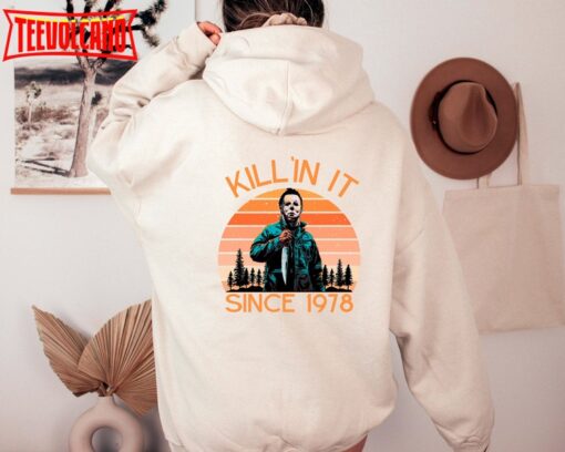 Kill’in It Hoodie, Halloween Michael Mayer Back-Side Hoodie