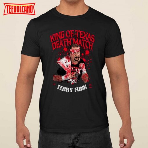 King Of The Texas Death Match Terry Funk Shirt