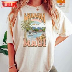 Lahaina Harbor Shirt, Lahaina Maui T-Shirt, Maui Summer Vacation T Shirt