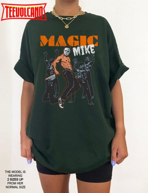 Magic Mike shirt, Michael Myers Halloween Shirt Inspired Tee, Friday the 13th Shirt