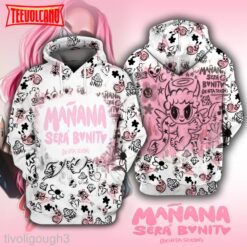 Manana sera Bonito 3D Hoodie, La Bichota Pullover 3D Hoodie