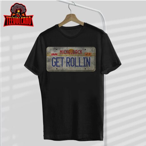 Nickelback Get Rollin’ Plate T-Shirt