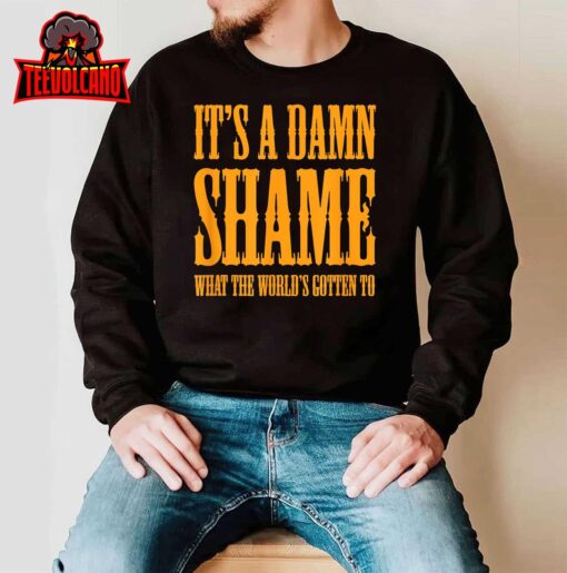 Oliver Anthony – It’s a Damn Shame What the Worlds Gotten To T-Shirt