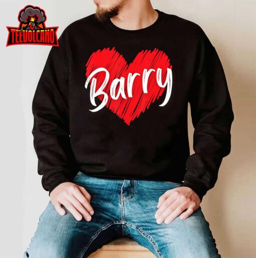 Personalized Name Barry I Love Barry T-Shirt