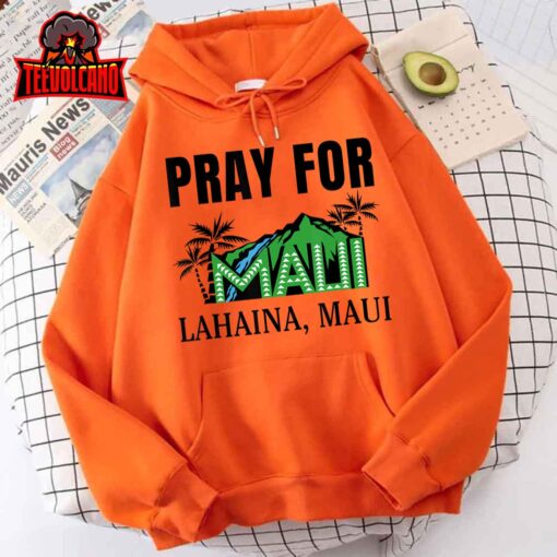 Pray for Lahaina Maui Hawaii Strong Wildfire Support T-Shirt