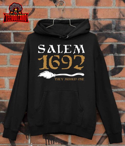 Salem 1692 They Missed One Witch Halloween T-Shirt