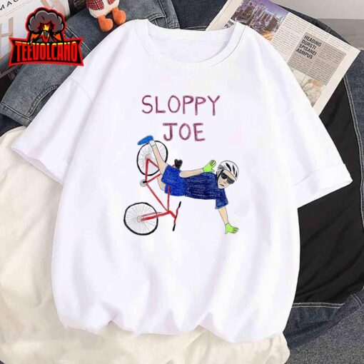 Sloppy Joe Tee Running The Country Is Like Riding A Bike T-Shirt