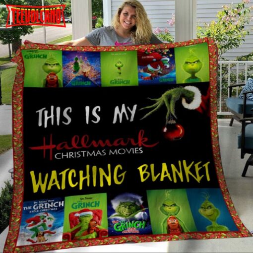 This Is My Hallmark Christmas Movies Watching Blanket Grinch Christmas Fleece Blanket