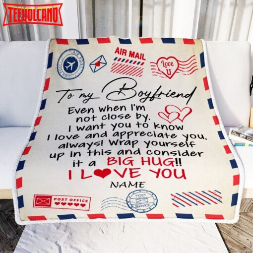 To My Boyfriend  From Girlfriend I Love You Hugs Air Mail Letter Boyfriend Birthday Blanket