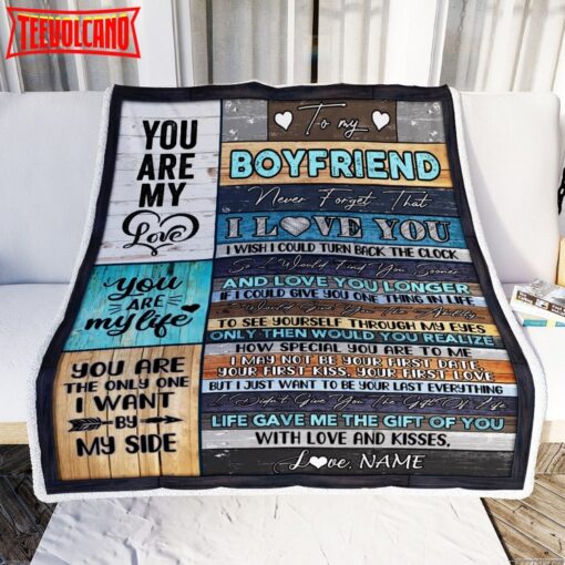 To My Boyfriend  From Girlfriend Never Forget That I Love You Boyfriend Birthday Blanket