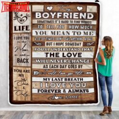 To My Boyfriend  From Girlfriend Wood You Meaning To Me Love You Boyfriend Blanket