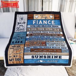 To My Fiance  From Fiancee Wood You Are My unshine I Love You Fiance Anniversary Blanket