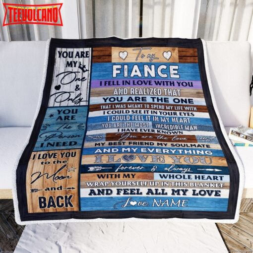 To My Fiance  From Fiancee’s Name Wood I Fell In Love With You Fiance Anniversary Blanket